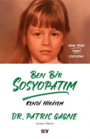 Ben Bir Sosyopatım - Kendi Hikayem