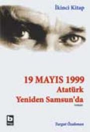 Atatürk Yeniden Samsun'da 2. Kitap