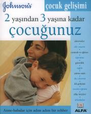 2 Yasindan 3 Yasina Kadar CocugunuzHarriet Griffey