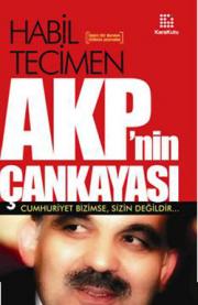 AKP'nin Çankayası