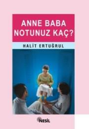 Anne Baba Notunuz Kac?