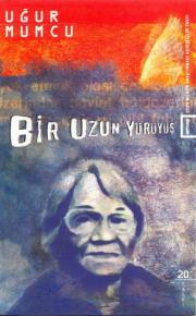 Bir Uzun Yürüyüs