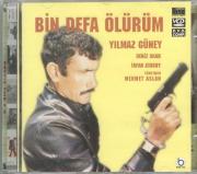 Bin Defa Ölürüm Yilmaz Güney