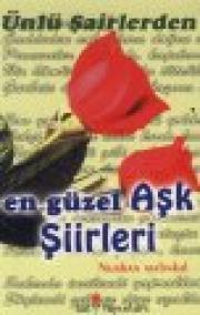 En Güzel Aşk Şiirleri