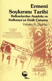 Ermeni Soykırımı TarihiVahakn N. Dadrian