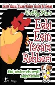 Eski Eşin Yaşam RehberiDebby Holt