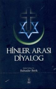 Hinler Arası DiyalogBahadir Berk