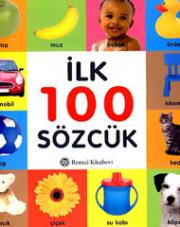 Ilk 100 Sözcük(Renkli Resimli)