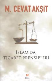 Islam'da Ticaret PrensipleriM. Cevat Aksit