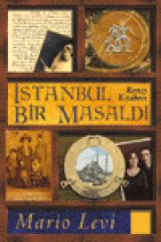 Istanbul Bir Masaldi