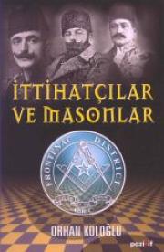 Ittihatcilar ve Masonlar