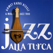 Jazz Alla TurcaAhmet Kadri Rizeli