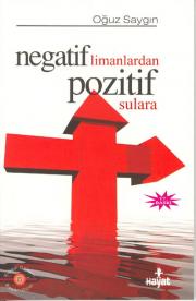 Negatif Limanlardan Pozitif Sulara