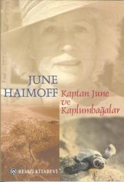 Kaptan June ve KaplumbagalarJune Haimoff