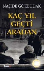 Kac Yil Gecti Aradan (Özel Baski)