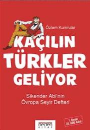 Kacilin Türkler Geliyor Özlem Kumrular