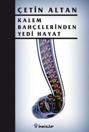 Kalem Bahcelerinden Yedi Hayat