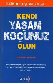 Kendi Yasam Kocunuz Olun