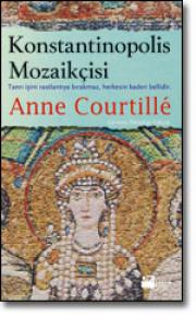 Konstantinopolis MozaikcisiAnne Courtille