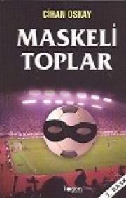 Maskeli Toplar