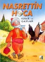 Nasreddin HocaCiger ve Caylak