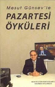 Pazartesi ÖyküleriMesut Günsev