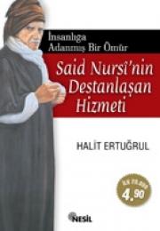 Said Nursi'nin Destanlasan Hizmeti