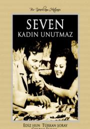 Seven Kadin UnutmazEdiz Hun - Türkan Soray