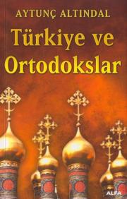 Türkiye ve Ortodokslar