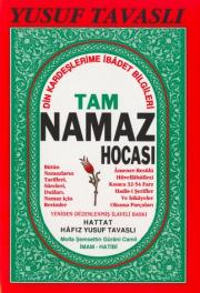 Dinimin Direği Namaz Tam Namaz Hocası Namaz Kılmayı Öğreten KitapNamaz Sureleri ve Duaları