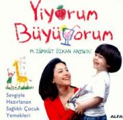 Yiyorum BüyüyorumM. Zümrüt Özkan