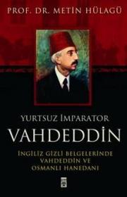 Yurtsuz Imparator Vahdeddin