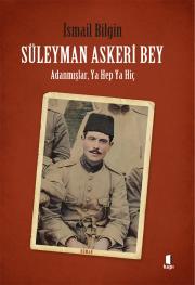 Süleyman Askeri Bey Adanmışlardan